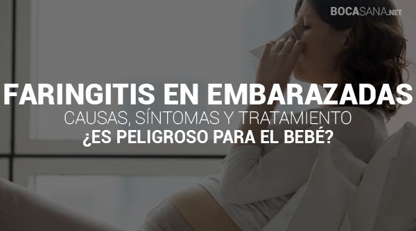 Faringitis en Embarazo